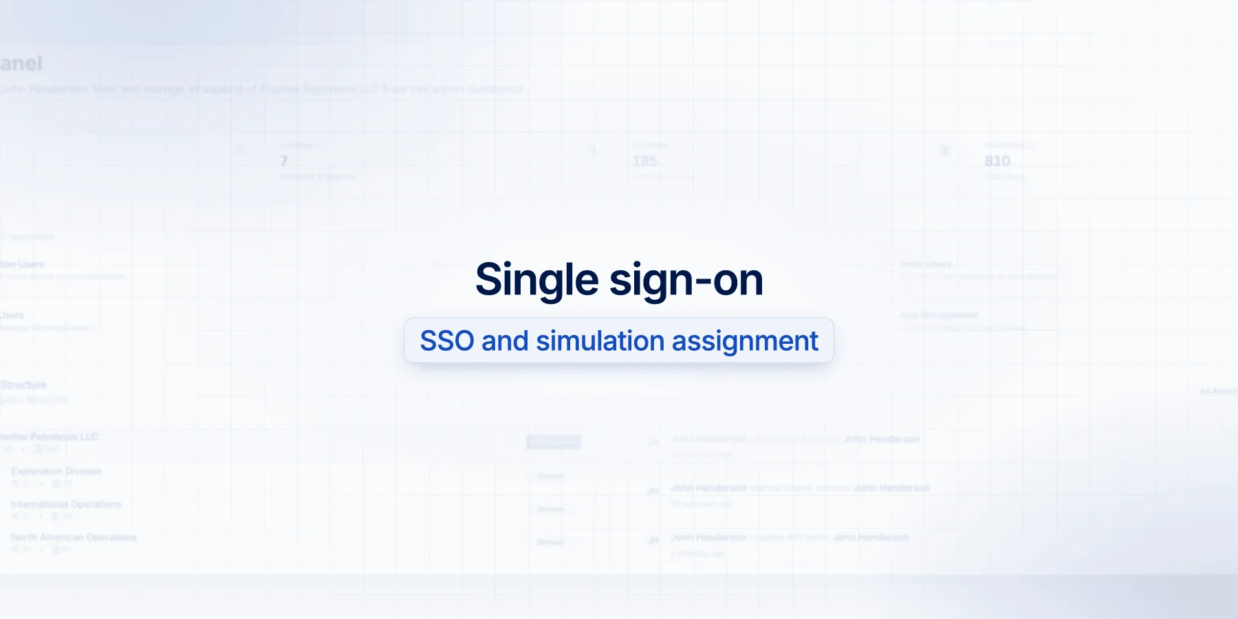 Single sign-on and simulation assignment